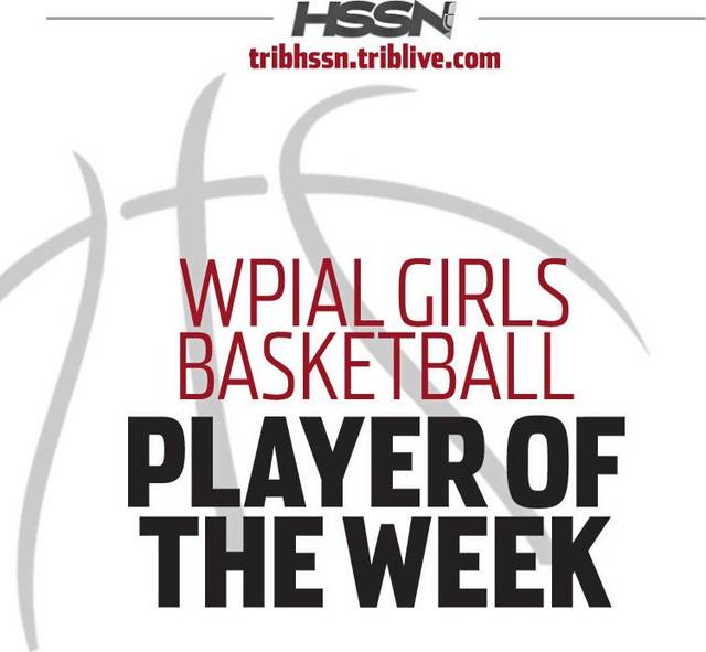 WPIAL Girls Basketball Player of the Week — Week ending Jan. 26