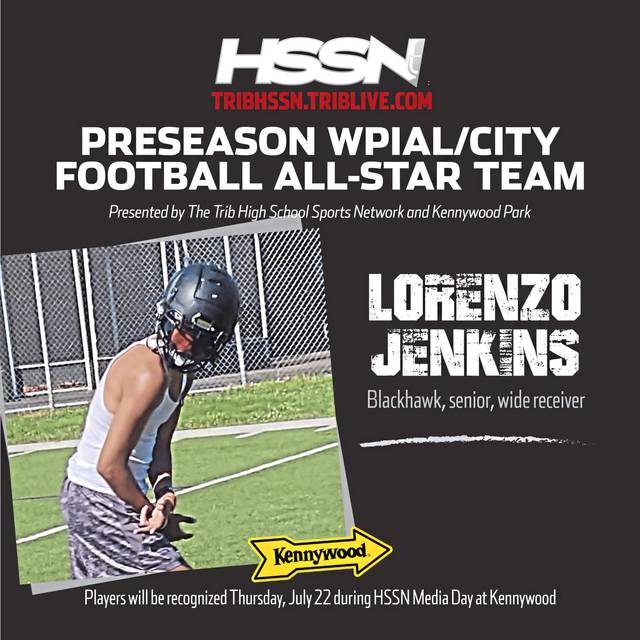 TribHSSN Preseason WPIAL Football All-Star team: Lorenzo Jenkins, Blackhawk