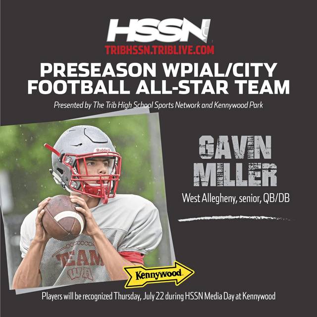 Trib HSSN Preseason WPIAL Football All-Star team: Gavin Miller, West Allegheny